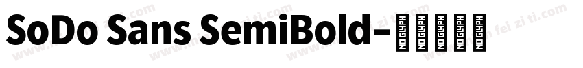 SoDo Sans SemiBold字体转换